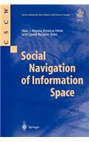 Social Navigation of Information Space