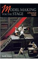 Model Making for the Stage