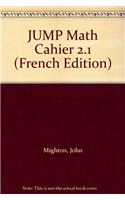 Jump Math Cahier 2.1