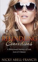 Rekindling Connections