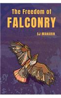 The Freedom of Falconry