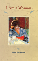 I Am a Woman