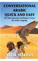 Conversational Arabic Quick and Easy