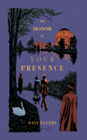 Honor of Your Presence