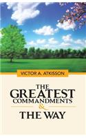 Greatest Commandments & the Way