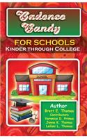 Cadence Candy for Schools