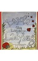 Layla the Lonely Ladybug