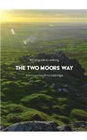 trail guide to walking the Two Moors Way