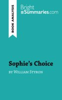 Sophie's Choice by William Styron (Book Analysis)