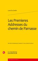 Les Premieres Addresses Du Chemin de Parnasse