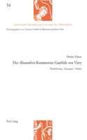 Der Alexandreis-Kommentar Gaufrids von Vitry