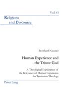 Human Experience and the Triune God