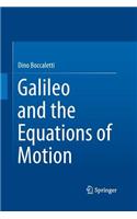 Galileo and the Equations of Motion