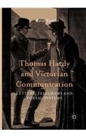 Thomas Hardy and Victorian Communication