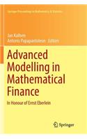 Advanced Modelling in Mathematical Finance: In Honour of Ernst Eberlein