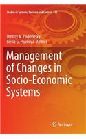 Management of Changes in Socio-Economic Systems