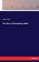 Story of Wandering Willie