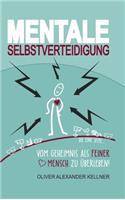Mentale Selbstverteidigung