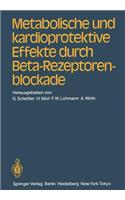 Metabolische Und Kardioprotektive Effekte Durch Beta-Rezeptorenblockade