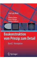 Baukonstruktion - Vom Prinzip Zum Detail - 2