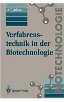 Verfahrenstechnik in der Biotechnologie