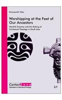 Worshipping at the Feet of Our Ancestors, 12: Hendrik Kraemer and the Making of Contextual Theology in South Asia