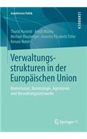 Verwaltungsstrukturen in Der Europäischen Union