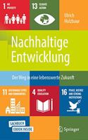 Nachhaltige Entwicklung: Der Weg in Eine Lebenswerte Zukunft
