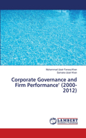 Corporate Governance and Firm Performance' (2000-2012)
