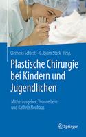 Plastische Chirurgie Bei Kindern Und Jugendlichen