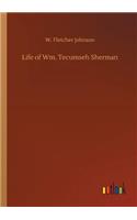 Life of Wm. Tecumseh Sherman