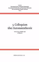 3. Colloquium Uber Automatentheorie