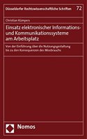 Einsatz Elektronischer Informations- Und Kommunikationssysteme Am Arbeitsplatz