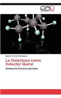 Galactosa Como Inductor Quiral