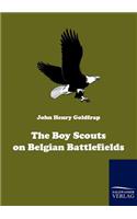 The Boy Scouts on Belgian Battlefields