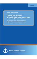 Quota for Women in Management Positions? an Analysis of the Implementation of the Women's Quota in Germany