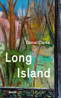 Daniel Clarke: Long Island