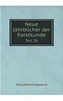 Neue Jahrbücher der Forstkunde Teil 28