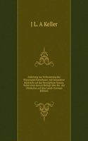 Anleitung zur Verbesserung des Wiesenund Futterbaues; mit besonderer Rucksicht auf das Herzogthum Nassau. Nebst einer kurzen Beilage uber die . der Obstkultur auf dem Lande (German Edition)