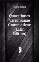 Quaestiones Varronianae Grammaticae (Latin Edition)