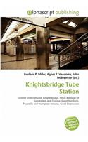 Knightsbridge Tube Station: (English)
