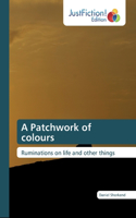 Patchwork of colours