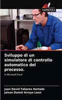 Sviluppo di un simulatore di controllo automatico del processo.