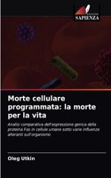 Morte cellulare programmata