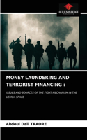 Money Laundering and Terrorist Financing