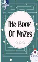 The Book of Mazes