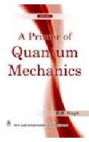 A Primer of Quantum Mechanics