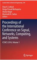 Proceedings of the International Conference on Signal, Networks, Computing, and Systems