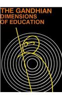 Gandhian Dimensions of Education