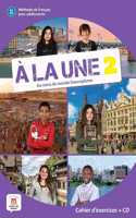 A la une 2 - Cahier d'exercices (A1-A2)